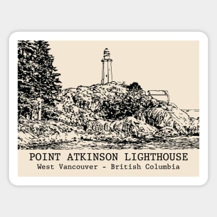 Point Atkinson Lighthouse - West Vancouver BC Magnet